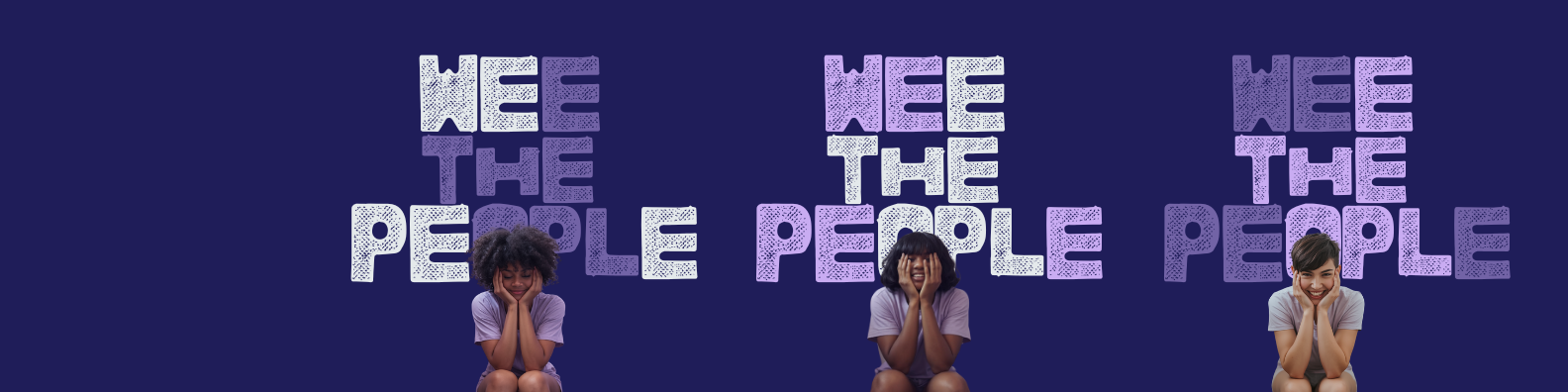 wee the people banner with three portraits